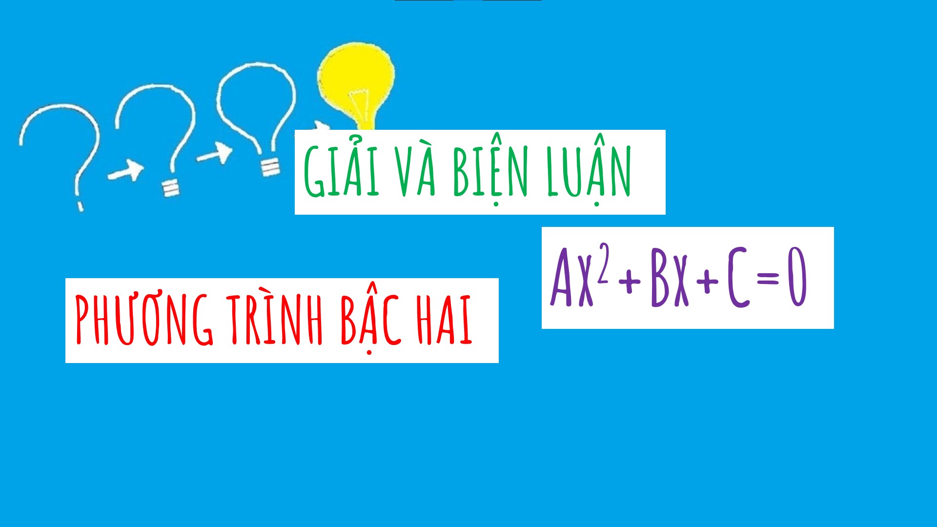 giải phương trình bậc hai một ẩn