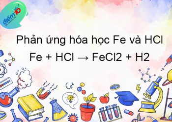 Phương trình hóa học Fe + HCl