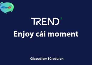 Enjoy cái moment là gì?