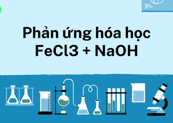 Phản ứng hóa học FeCl3 + NaOH