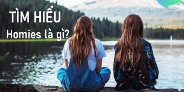 Tìm hiểu Homies là gì?