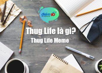 Thug life là gì?