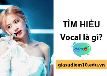 Vocal là gì?