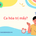 Ca hóa trị mấy?