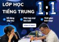 Khóa học tiếng Trung kèm 1-1 tại trung tâm VIED Education