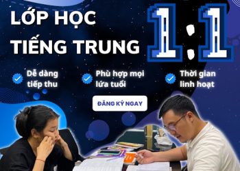Khóa học tiếng Trung kèm 1-1 tại trung tâm VIED Education