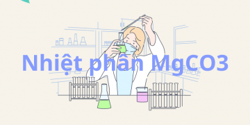 Nhiệt phân MgCO3