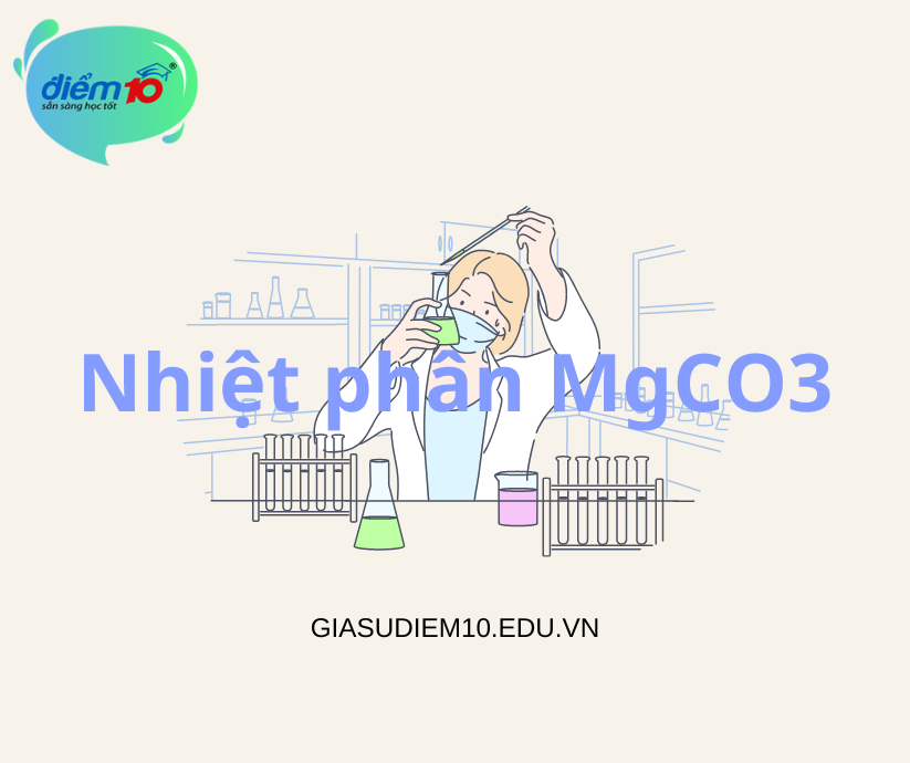 Nhiệt phân MgCO3