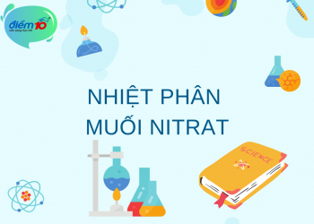 Tìm hiểu về phản ứng nhiệt phân muối nitrat