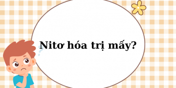 Nitơ hóa trị mấy? Tìm hiểu về khí nito