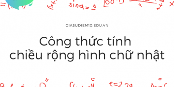 Công thức tính chiều rộng hình chữ nhật