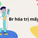 Brom hóa trị mấy? Tìm hiểu về nguyên tố Br