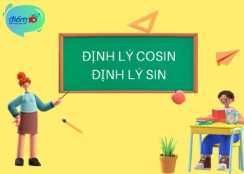 Định lý cosin, định lý sin trong tam giác