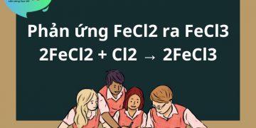 Phản ứng FeCl2 ra FeCl3