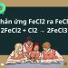Phản ứng FeCl2 ra FeCl3