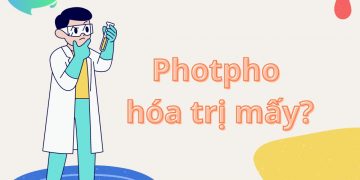 Photpho hóa trị mấy?