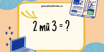 2 mũ 3 bằng mấy?