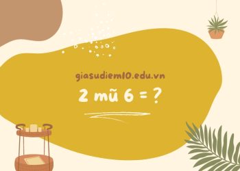 2 mũ 6 bằng mấy?