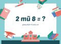 2 mũ 8 bằng mấy?