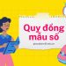 Quy đồng mẫu số