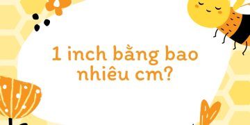 một inch bằng bao nhiêu cm?