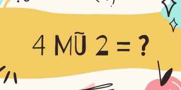 4 mũ 2 bằng mấy?