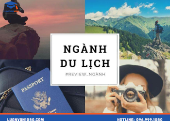 Dịch vụ Luận văn thạc sĩ ngành du lịch
